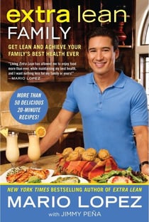 Extra Lean Family - Get Lean and Achieve Your Family's Best Health Ever