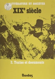 XIXe siècle (2) - Textes et documents