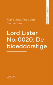 Lord Lister No. 0020: De bloeddorstige