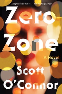 Zero Zone - A Novel