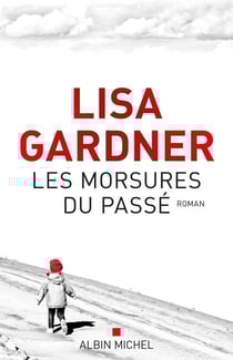Les Morsures du passé