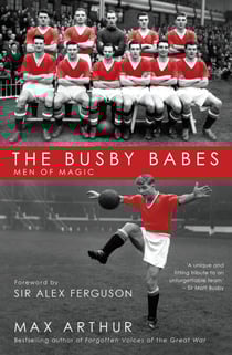The Busby Babes - Men of Magic