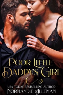 Poor Little Daddy's Girl - The Daddy's Girl Series, #3