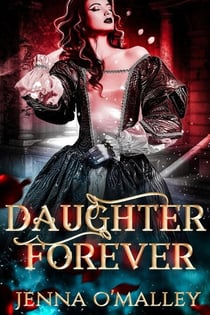 Daughter Forever - The Merna Annals