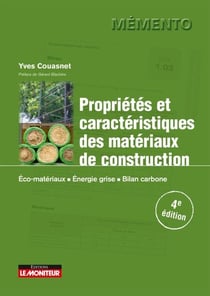 Propriétés et caractéristiques des matériaux de construction - Éco-matériaux,  Énergie grise,  Bilan carbone