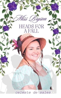 Miss Bryson Heads For A Fall - The Eclectic Earl's Series, #1