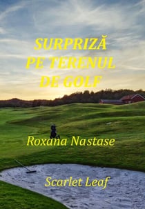 Surpriza pe terenul de golf - McNamara, #4