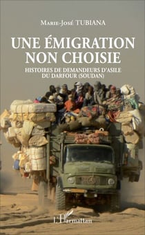 Une émigration non choisie - Histoires de demandeurs d'asile du Darfour (Soudan)