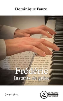 Frédéric - instants de grâce - Roman
