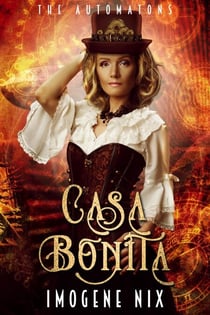 Casa Bonita - The Automatons, #1
