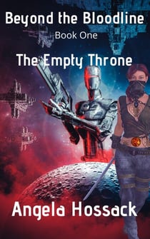 Beyond the Bloodline The Empty Throne - Beyond the Bloodline, #1