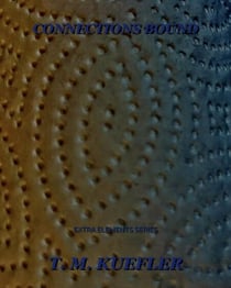 Connections Bound - Extra Elements Series, #1
