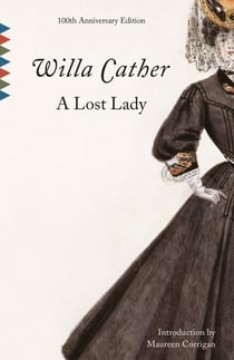 A Lost Lady - A novel