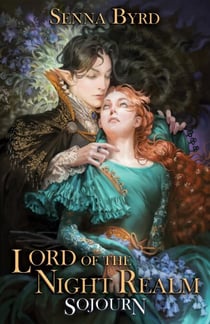 Lord of the Night Realm: Sojourn