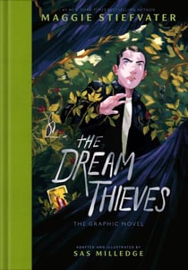 The Dream Thieves - The second graphic novel adaptation of the bestselling YA series