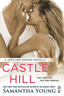 Castle Hill - A Joss and Braden Novella