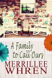 A Family to Call Ours - Front Porch Promises, #4