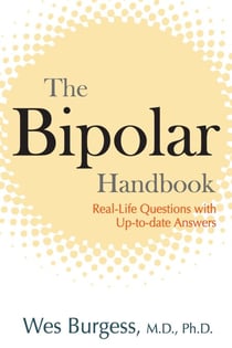 The Bipolar Handbook - Real-Life Questions with Up-to-Date Answers