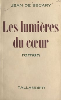 Les lumières du cœur