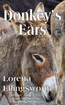 Donkey's Ears - Donkeys!, #1