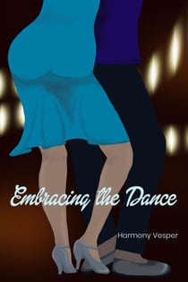 Embracing the Dance