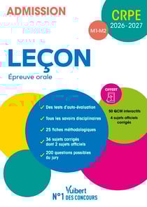 CRPE 2026-2027 - Leçon - Epreuve orale (M1 et M2) - Manuel conforme aux nouveaux programmes (40 sujets corrigés) + 50 QCM interactifs