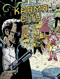 Karma City - Tome 2/2
