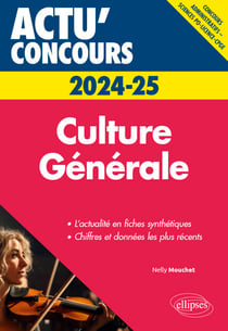 Culture Générale - concours 2024-2025