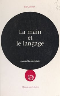 La main et le langage - La dyslatéralisation