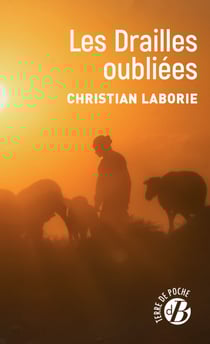 Les Drailles oubliées