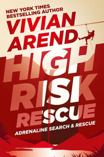 High Risk: Rescue - Adrenaline Search & Rescue, #2