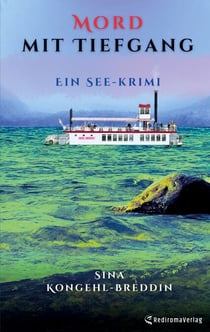 Mord mit Tiefgang - Ein See-Krimi