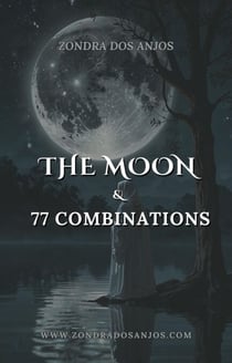 The Moon and 77 Tarot Combination - Tarot Card Combinations, #18