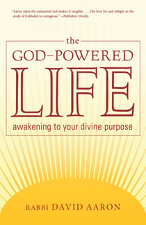The God-Powered Life - Awakening to Your Divine Purpose
