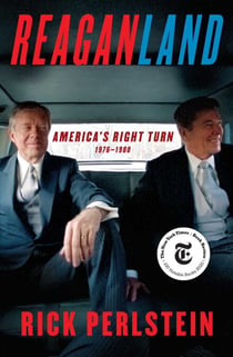 Reaganland - America's Right Turn 1976-1980