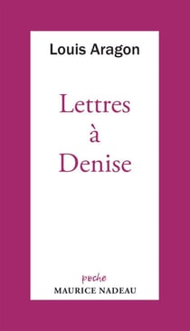 Lettres à Denise