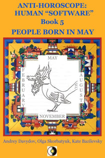 People Born In May - Anti-Horoscope: Human “Software”, #5