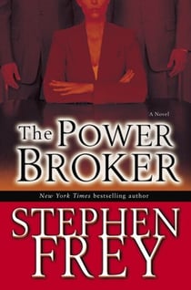 The Power Broker - A Novel