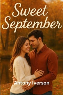 Sweet September - Romance In Willow Creek, #74