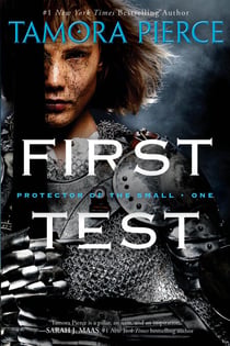 First Test - Book 1 of the Protector of the Small Quartet