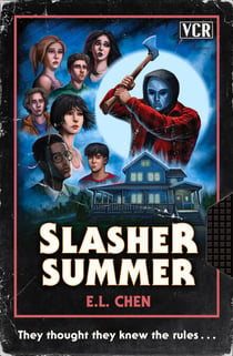 Slasher Summer - A Must-Read Horror Thriller for Fans of Slasher Movies, Small Town Mysteries and Final Girls