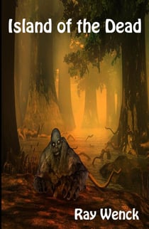 Island of the Dead - The Dead Series, #2