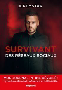 Jeremstar - Survivant des réseaux sociaux - Survivant des réseaux sociaux