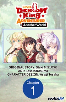 Level 0 Demon King Becomes an Adventurer in Another World #001