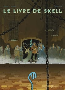 Le Livre de Skell T02 - Chant 2