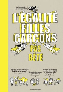 L'égalité filles-garçons pas bête