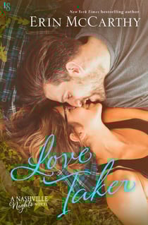 Love Taker - A Nashville Nights Novel