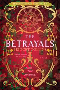 The Betrayals - A Novel