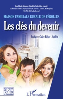 Les clés du devenir - Maison familiale rurale de Férolles