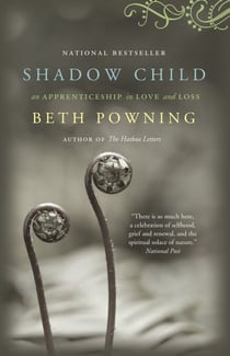 Shadow Child - A Woman's Journey Through Childbirth Loss